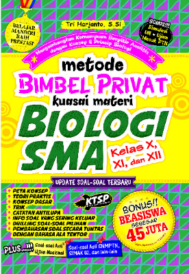 Metode Bimbel Privat Kuasai Materi Biologi SMA Kelas X, XI, XII