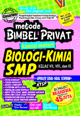 Metode Bimbel Privat Kuasai Materi Biologi-Kimia SMP Kelas VII, VIII, IX