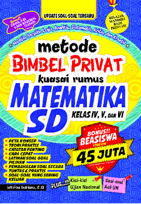 Metode Bimbel Privat Kuasai Rumus Matematika SD Kelas IV, V, VI