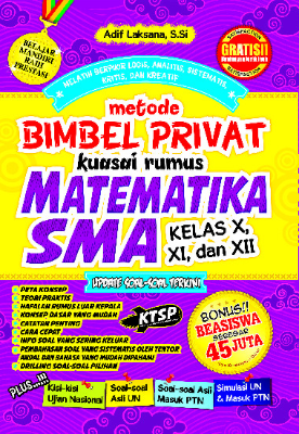 Metode Bimbel Privat Kuasai Rumus Matematika SMA Kelas X, XI, XII