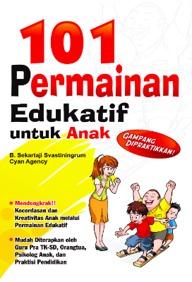 101 Permainan Edukatif untuk Anak