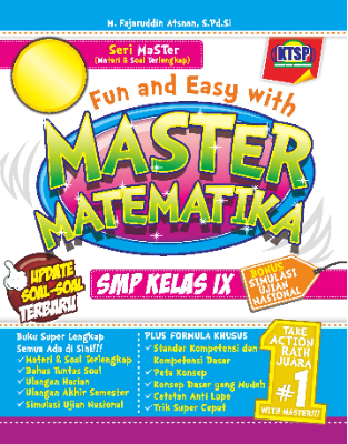 Fun and Easy with Master Matematika SMP Kelas IX