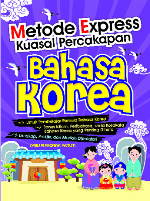 Metode Express Kuasai Percakapan Bahasa Korea