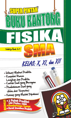 Super Pintar Buku Kantong Fisika SMA X, XI, XII