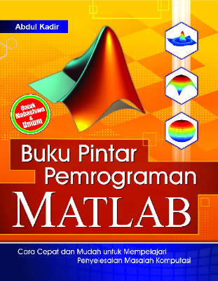 Buku Pintar Pemrograman MATLAB