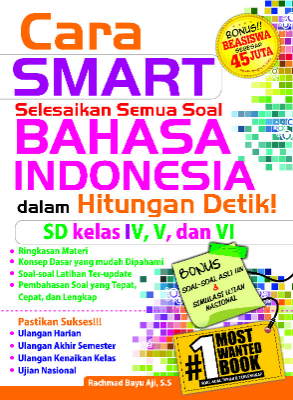 Cara Smart Selesaikan Semua Soal Bahasa Indonesia dalam Hitungan Detik! SD Kelas IV, V, VI