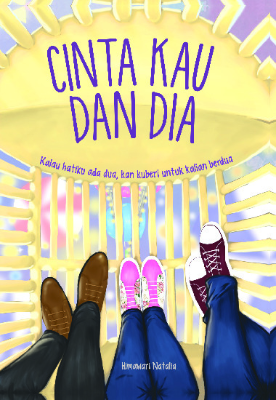 Cinta Kau dan Dia
