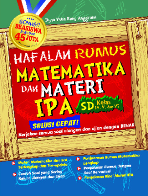 Hafalan Rumus Matematika dan Materi IPA SD Kelas IV, V, VI