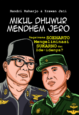 Mikul Dhuwur Mendhem Jero