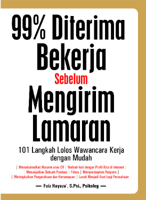 99% Diterima Bekerja Sebelum Mengirim Lamaran