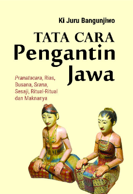 Tata Cara Pengantin Jawa