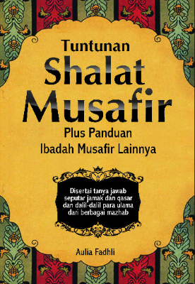 Tuntunan Shalat Musafir