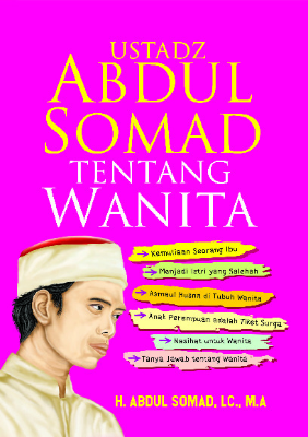 Ustadz Abdul Somad Tentang Wanita