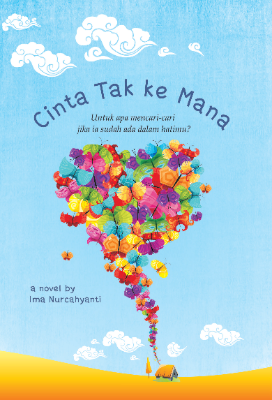 Cinta Tak Ke Mana