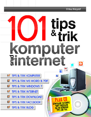 101 Tips dan Trik Komputer Plus Internet