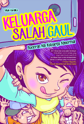 Keluarga Salah Gaul