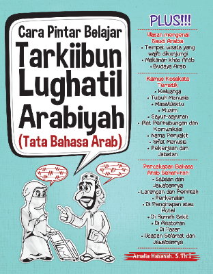 Cara Pintar Belajar Tarkiibun Lughatil Arabiyah (Tata Bahasa Arab)