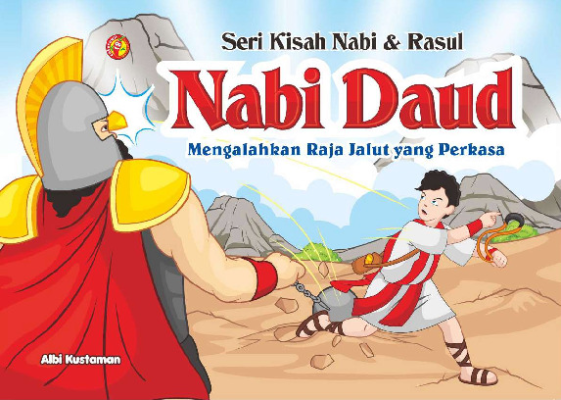 Seri Kisah Nabi &amp; Rasul Nabi Daud