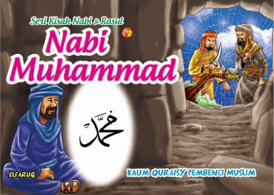 Seri Kisah Nabi &amp; Rasul Nabi Muhammad