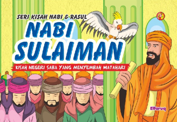 Seri Kisah Nabi &amp; Rasul Nabi Sulaiman