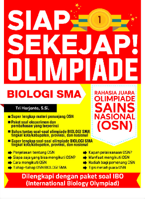 Siap Sekejap! Olimpiade Biologi SMA Rahasia Juara Olimpiade Sains Nasional (OSN)