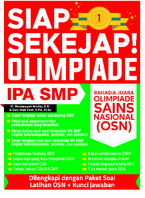 Siap Sekejap! Olimpiade IPA SMP Rahasia Juara Olimpiade Sains Nasional (OSN)