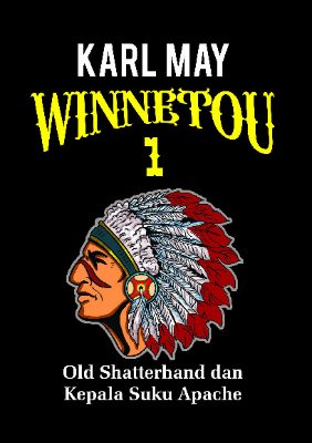 Winnetou 1: Old Shatterhand dan Kepala Suku Apache