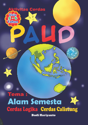 Aktivitas Cerdas PAUD - Alam Semesta - Usia 5-6 Tahun