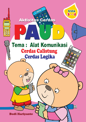 Aktivitas Cerdas PAUD - Alat Komunikasi - Usia 3-4 Tahun