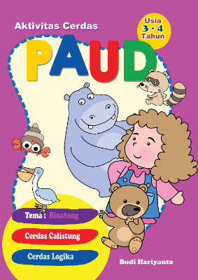 Aktivitas Cerdas PAUD - Binatang - Usia 3-4 Tahun