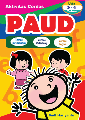 Aktivitas Cerdas PAUD - Diri Sendiri - Usia 3-4 Tahun