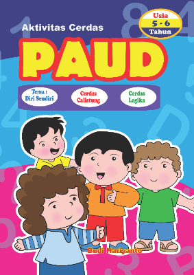 Aktivitas Cerdas PAUD - Diri Sendiri - Usia 5-6 Tahun