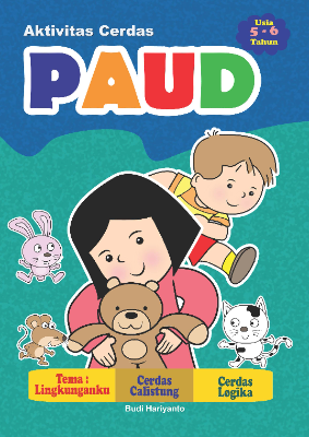 Aktivitas Cerdas PAUD - Lingkunganku - Usia 5-6 Tahun