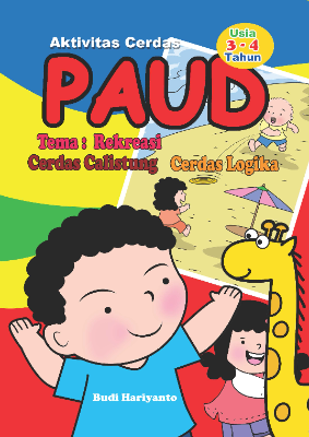 Aktivitas Cerdas PAUD - Rekreasi - Usia 3-4 Tahun
