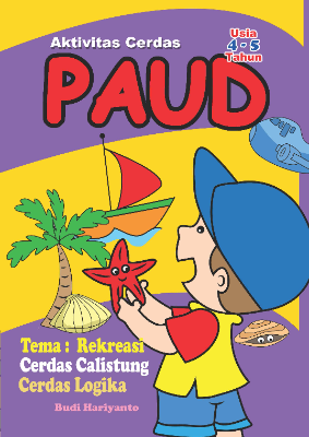Aktivitas Cerdas PAUD - Rekreasi - Usia 4-5 Tahun