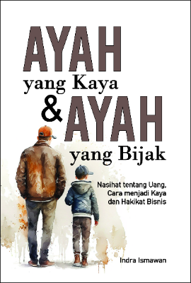Ayah yang Kaya dan Ayah yang Bijak