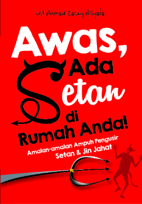 Awas, Ada Setan di Rumah Anda!