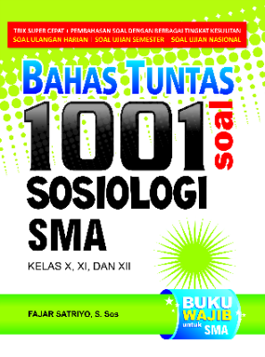 Bahas Tuntas 1001 Soal Sosiologi SMA