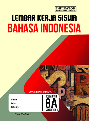 LKS Bahasa Indonesia SMP Kelas 8 Semester 1