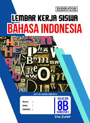 LKS Bahasa Indonesia SMP Kelas 8 Semester 2
