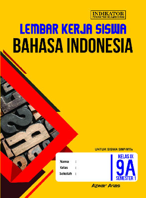 LKS Bahasa Indonesia SMP Kelas 9 Semester 1