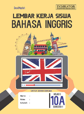 LKS Bahasa Inggris SMA Kelas 10 Semester 1