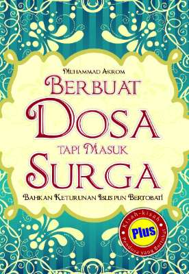 Berbuat Dosa tapi Masuk Surga