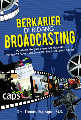 Berkarier di Bidang Broadcasting