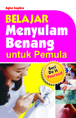 Belajar Menyulam Benang untuk Pemula