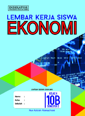 LKS Ekonomi SMA Kelas 10 Semester 2