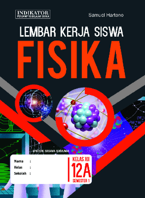 LKS Fisika SMA Kelas 12 Semester 1