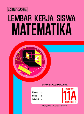 LKS Matematika SMA kelas 11 Semester 1