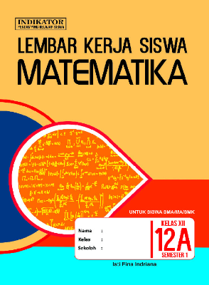 LKS Matematika SMA Kelas 12 Semester 1