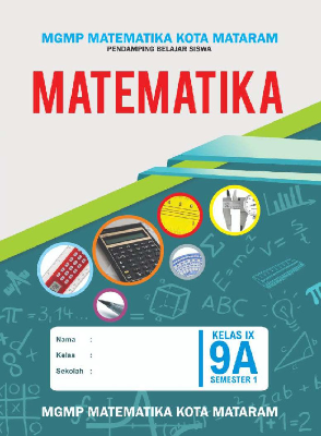 LKS Matematika SMP Kelas 9 Semester 1 (MGMP Mataram)